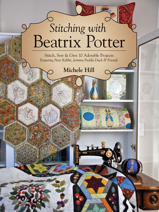 Title details for Stitching with Beatrix Potter by Michele Hill - Available